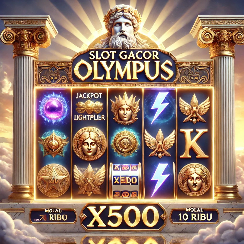 Mengenal Slot Olympus dan Keunggulannya